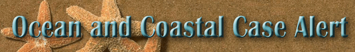 Ocean and Coastal Case Alert